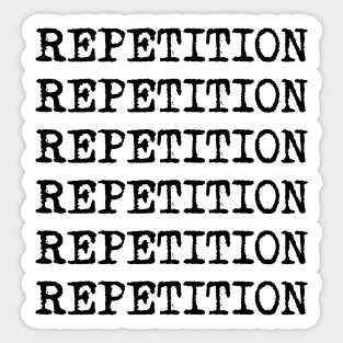 Repetition Sticker